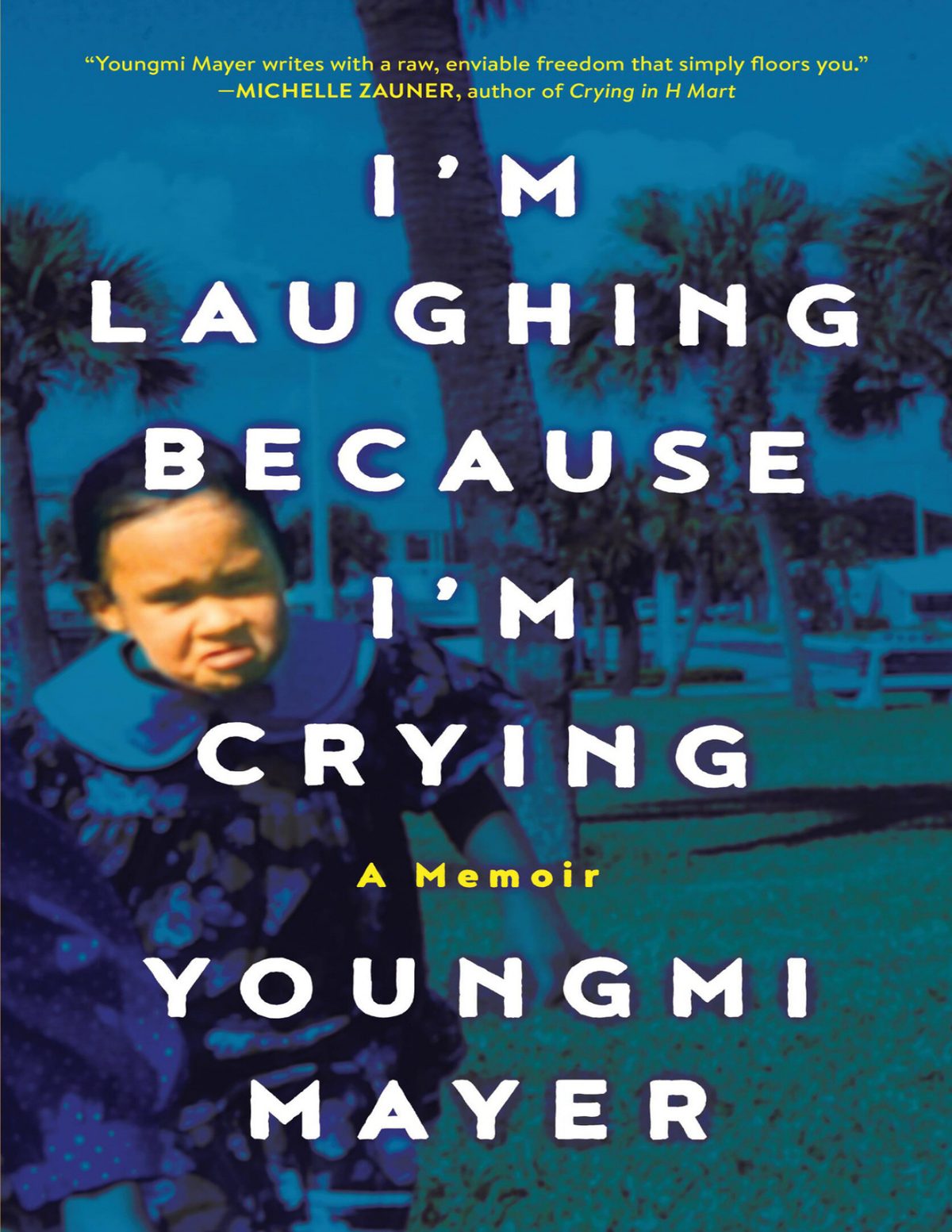 Cover of I'm Laughing Because I'm Crying (2024)