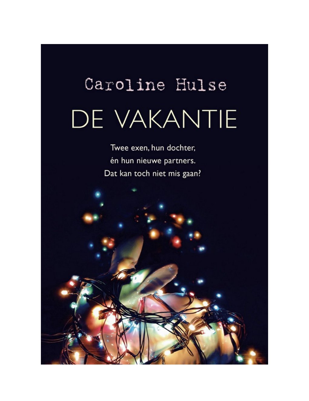 Cover of De vakantie