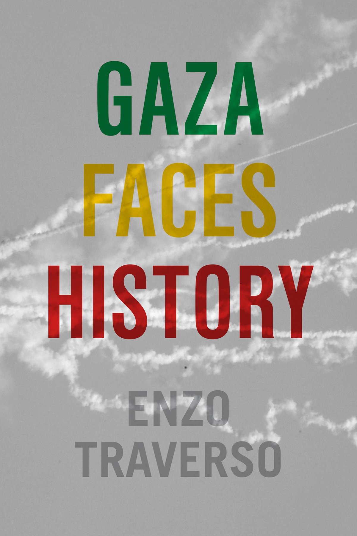 Cover of Gaza Faces History (1914)