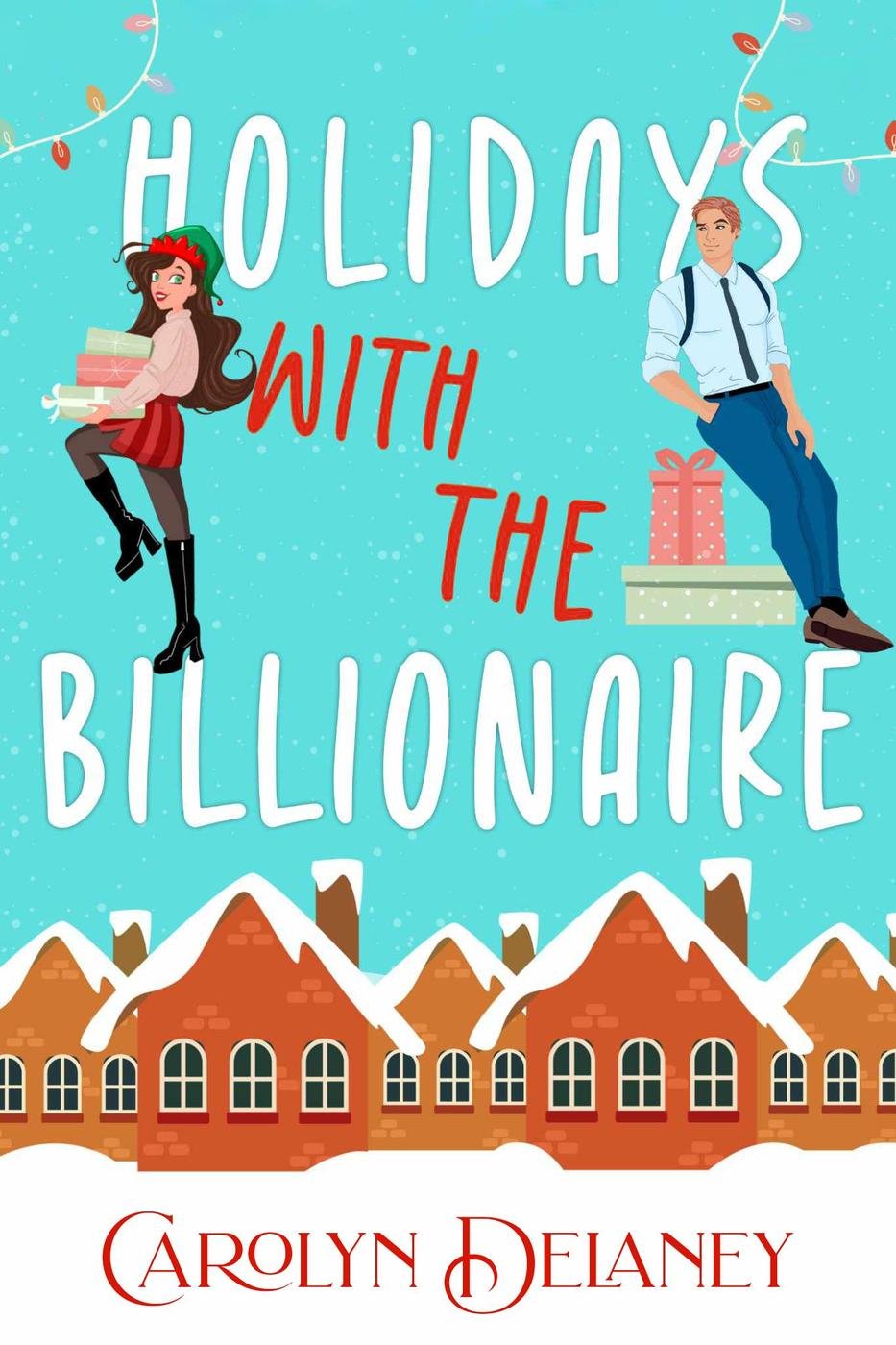 Cover of Holidays with the Billionaire