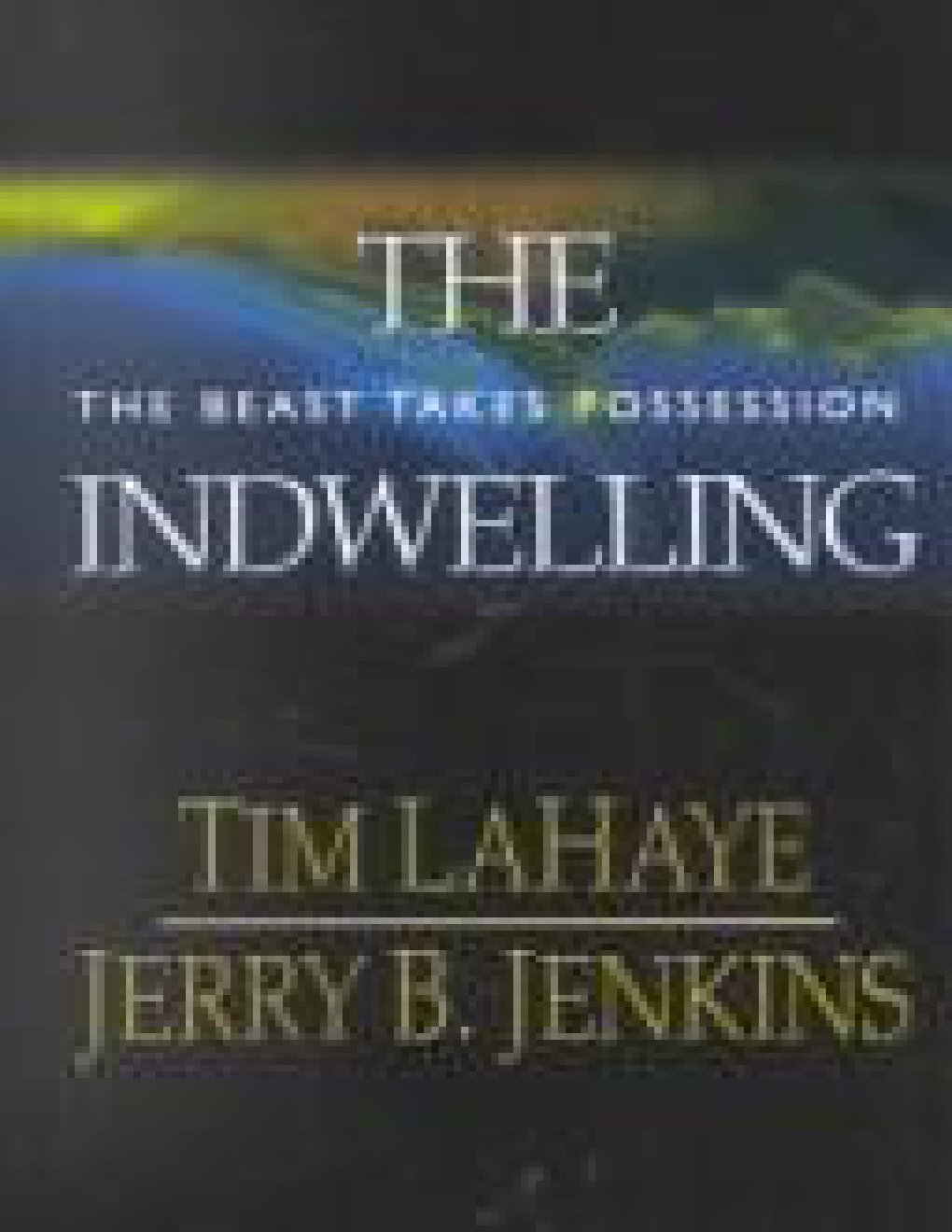 Cover of The Indwelling