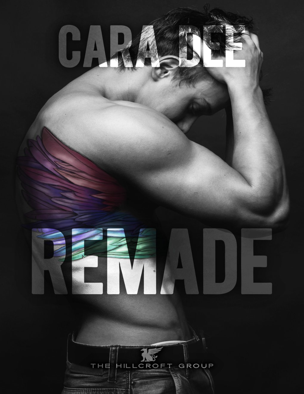 Cover of Remade (Hillcroft Group Book 3)