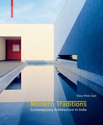 Cover of Modern Traditions: Contemporary Architecture in India