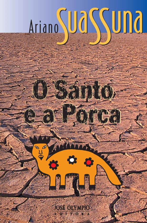 Cover of O santo e a porca