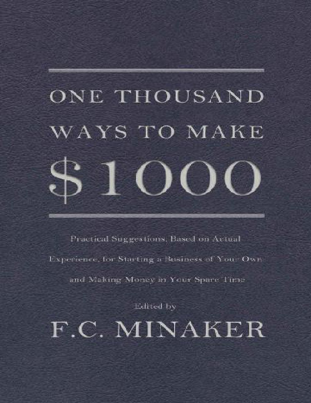 Cover of One Thousand Ways to Make $1000
