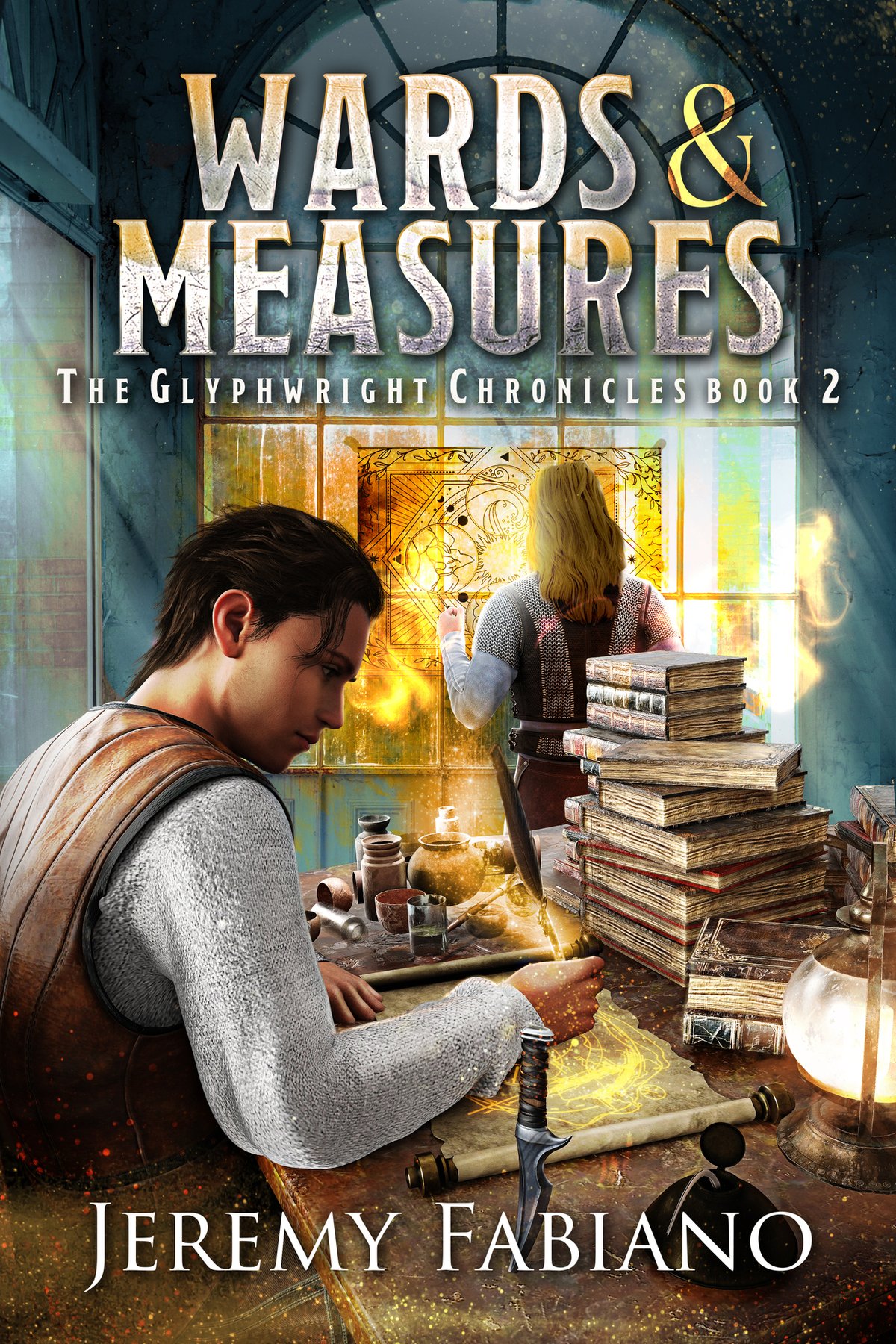 Cover of Wards & Measures: The Glyphwright Chronicles - Book 2