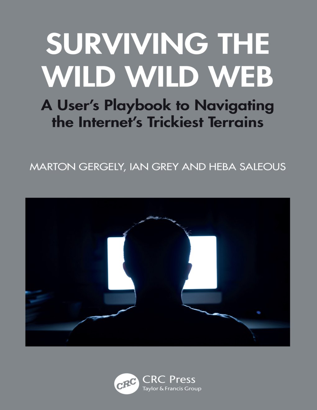 Cover of Surviving the Wild Wild Web