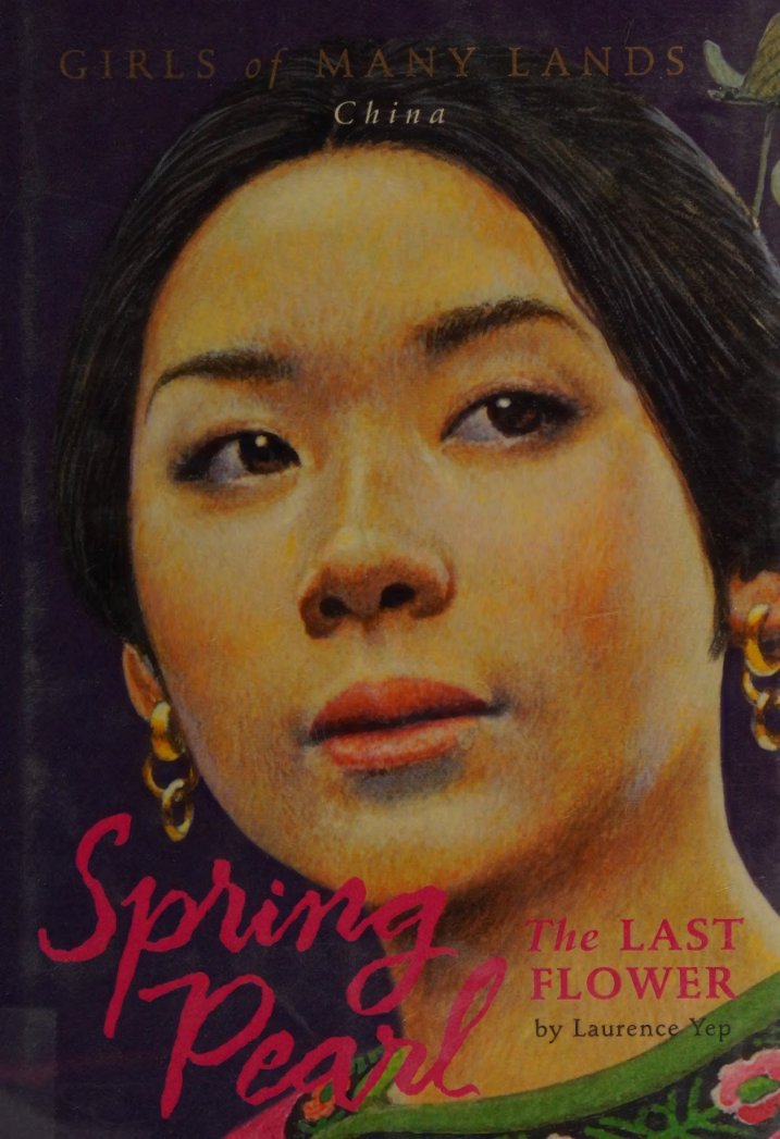 Cover of Spring Pearl : the last flower