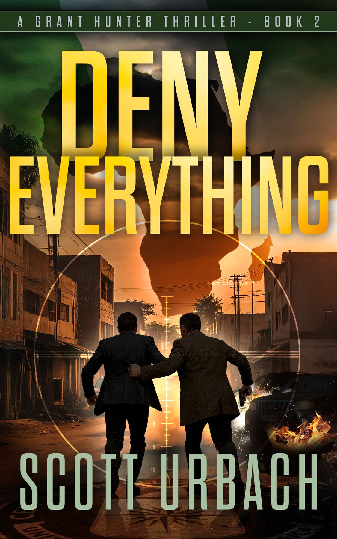 Cover of Deny Everything: A Grant Hunter Thriller Book 2