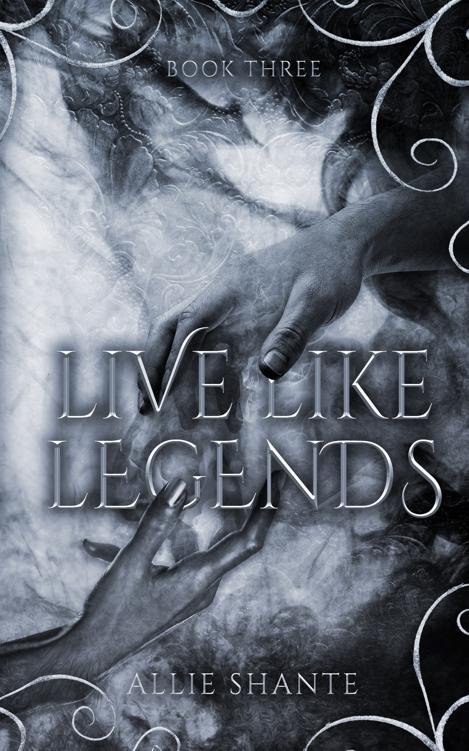 Cover of Live Like Legends (LIVING LEGEND Book 3)