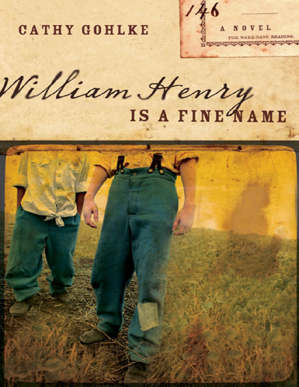 Cover of William Henry is a Fine Name