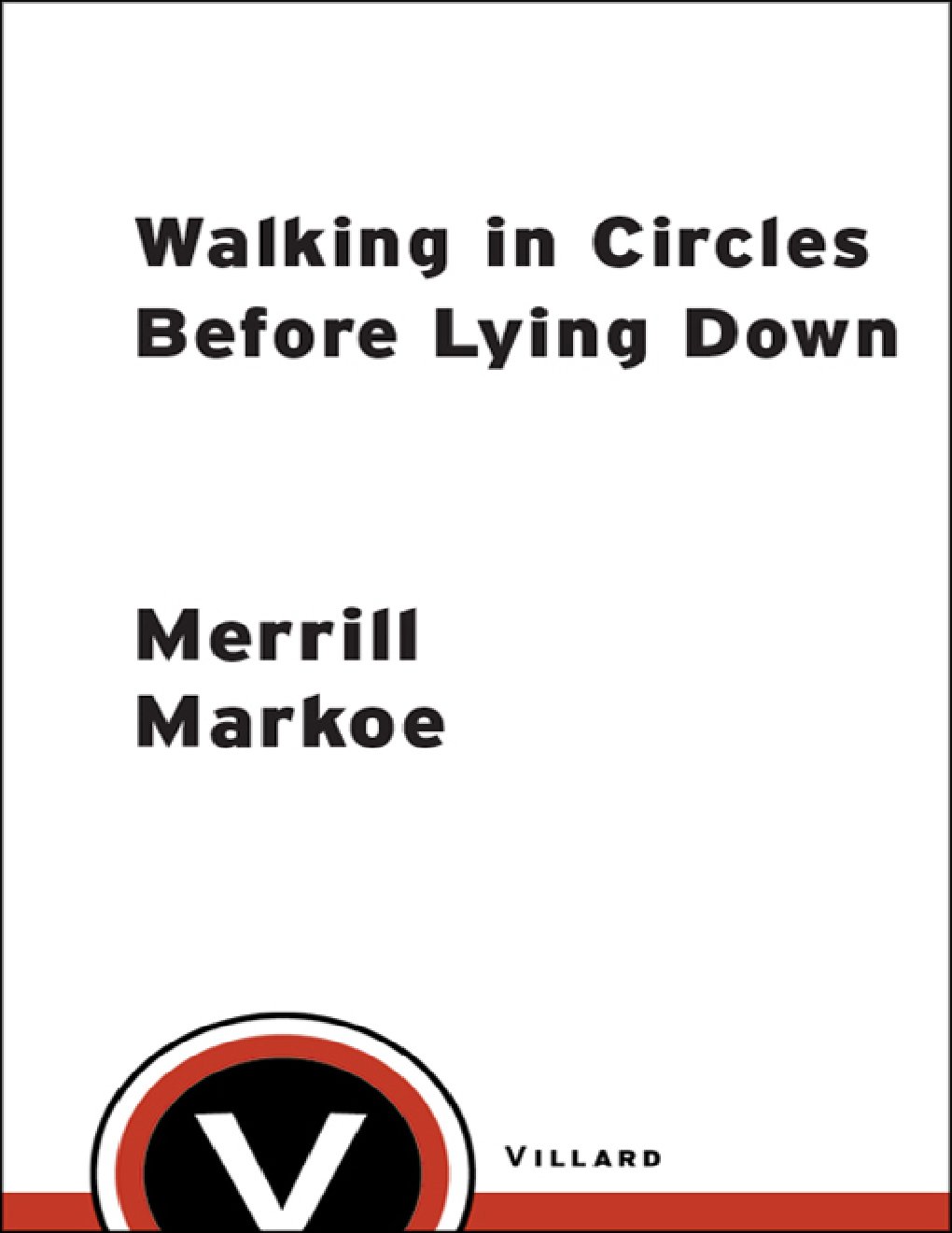 Cover of Walking in Circles Before Lying Down