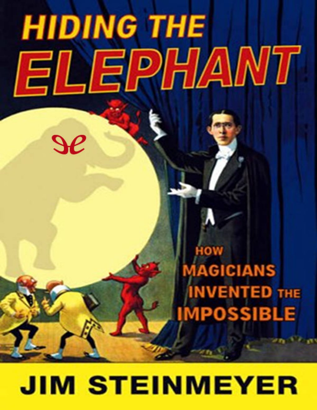 Cover of Hiding the Elephant