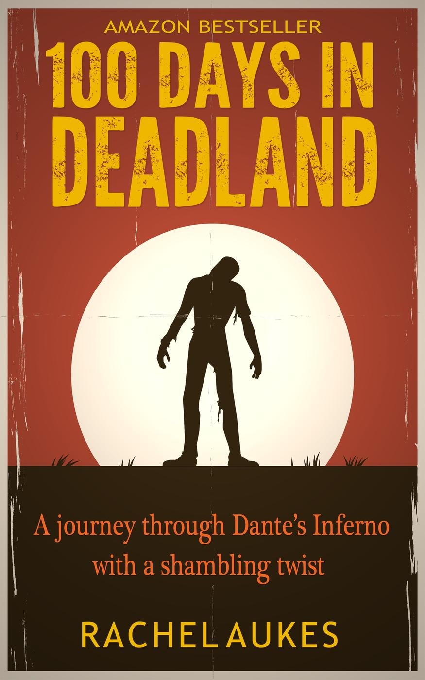 Cover of 100 Days in Deadland