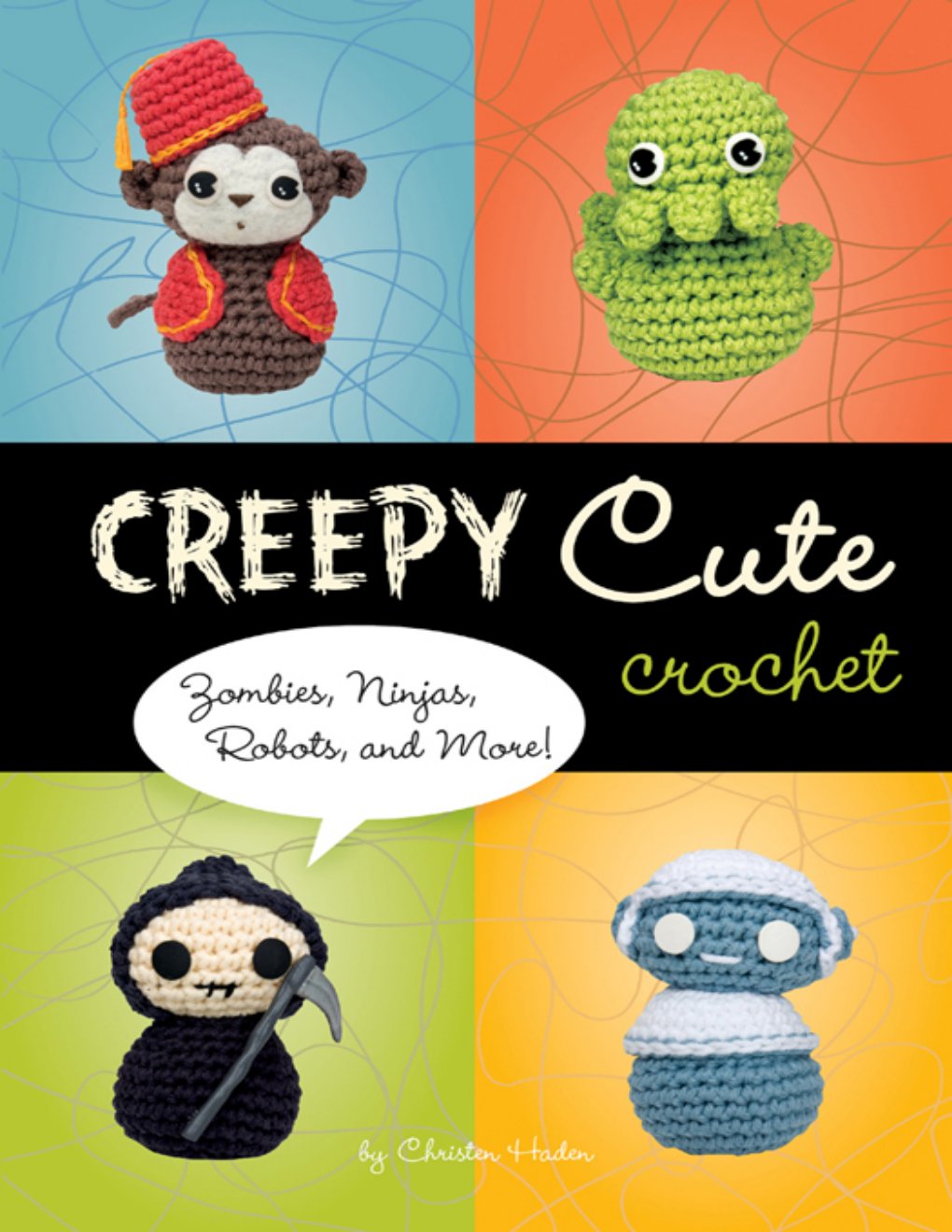 Cover of Creepy Cute Crochet