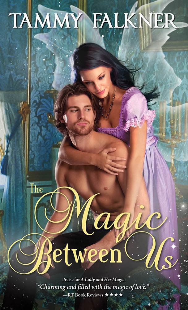Cover of The Magic Between Us (Faerie)