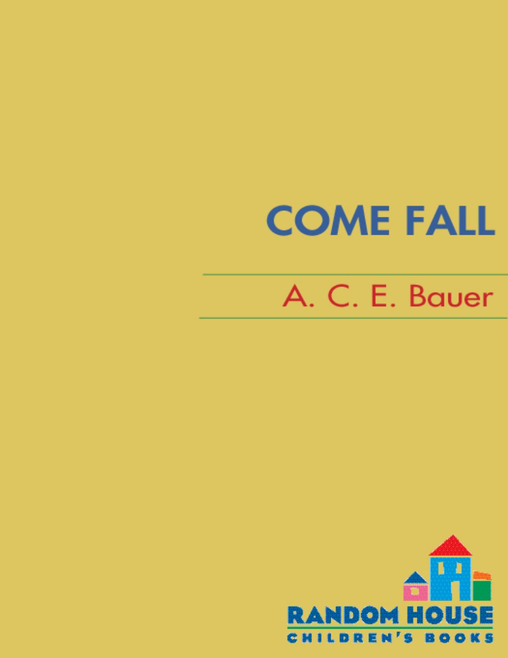 Cover of Come Fall