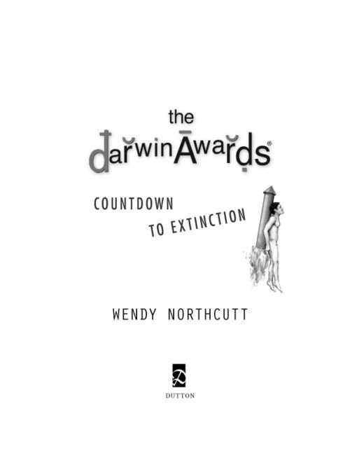 Cover of The Darwin Awards Countdown to Extinction