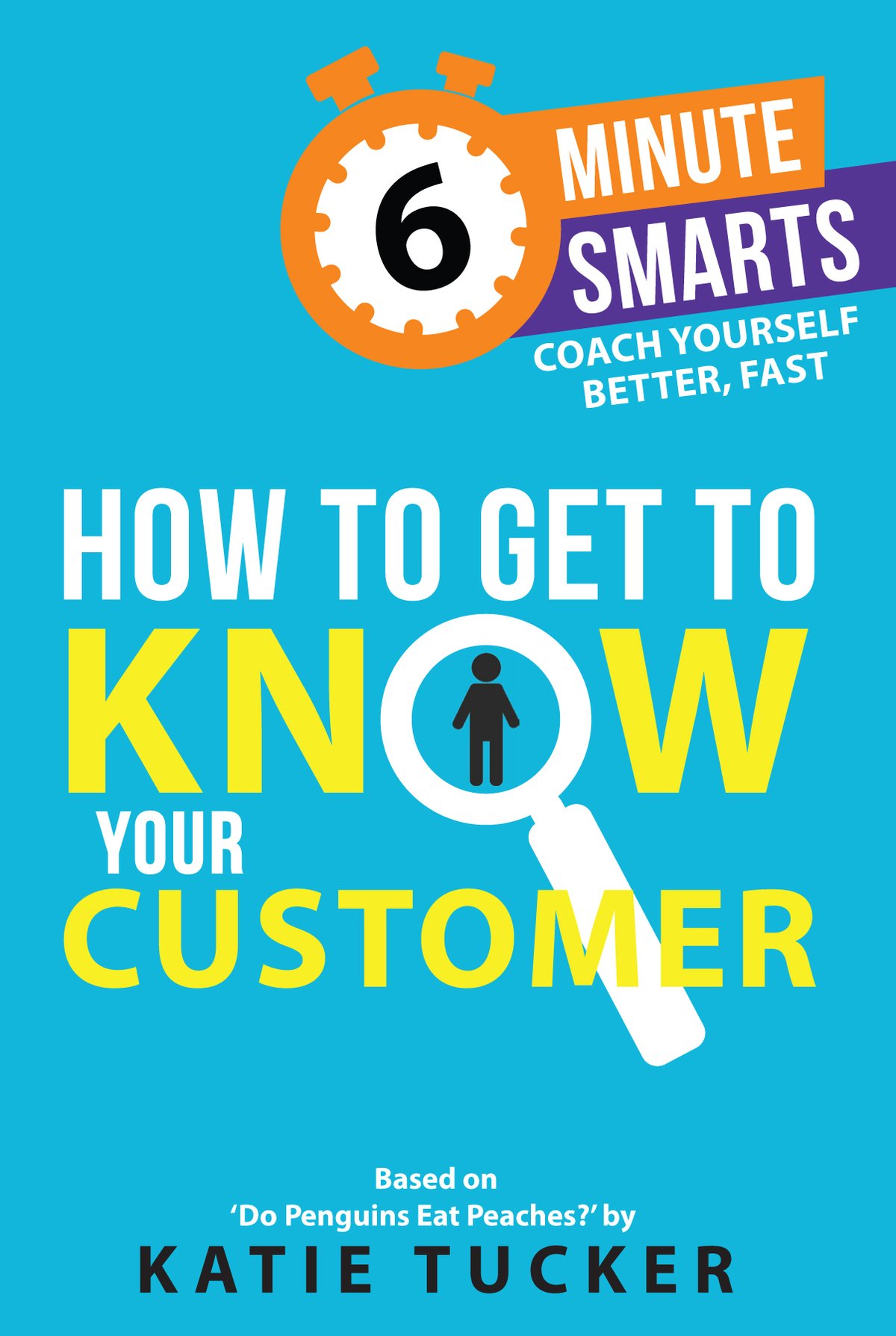 Cover of How to Get to Know your Customer