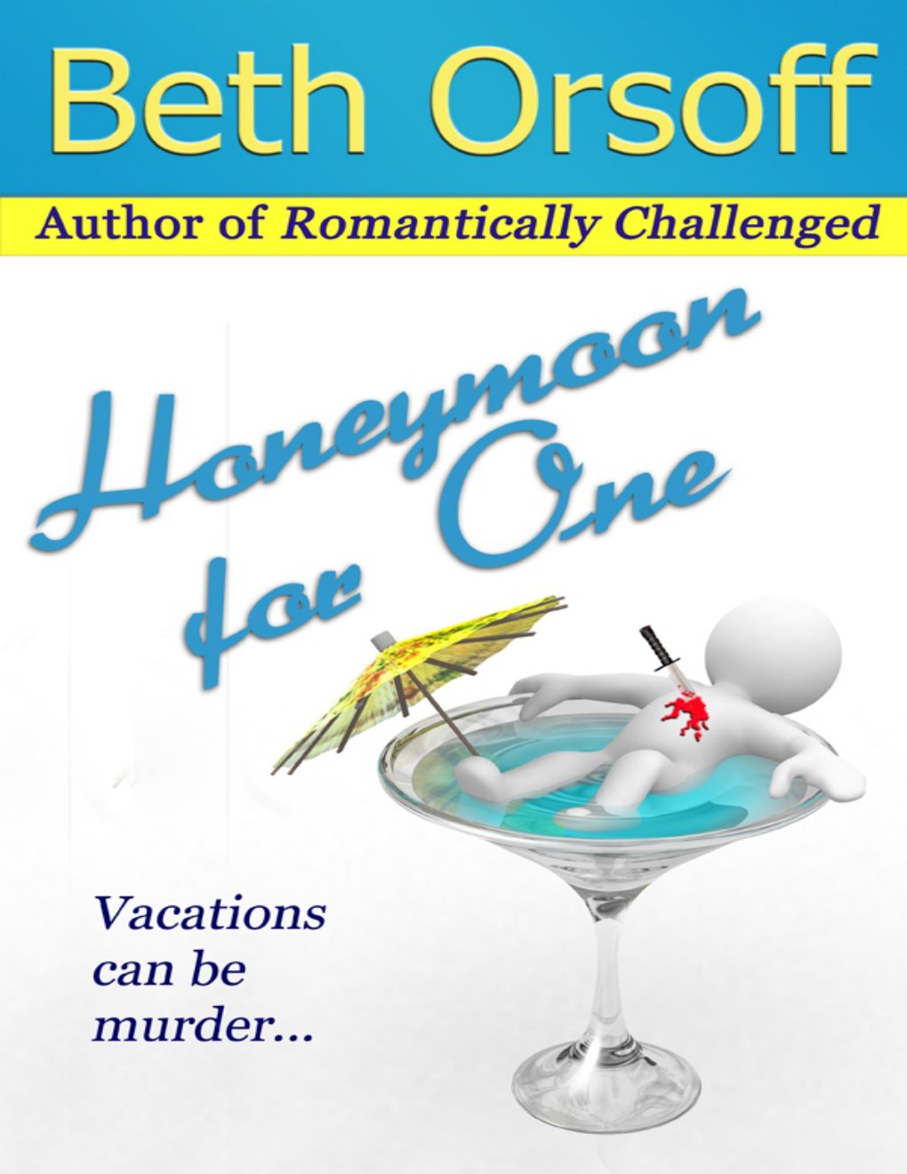 Cover of Honeymoon for One