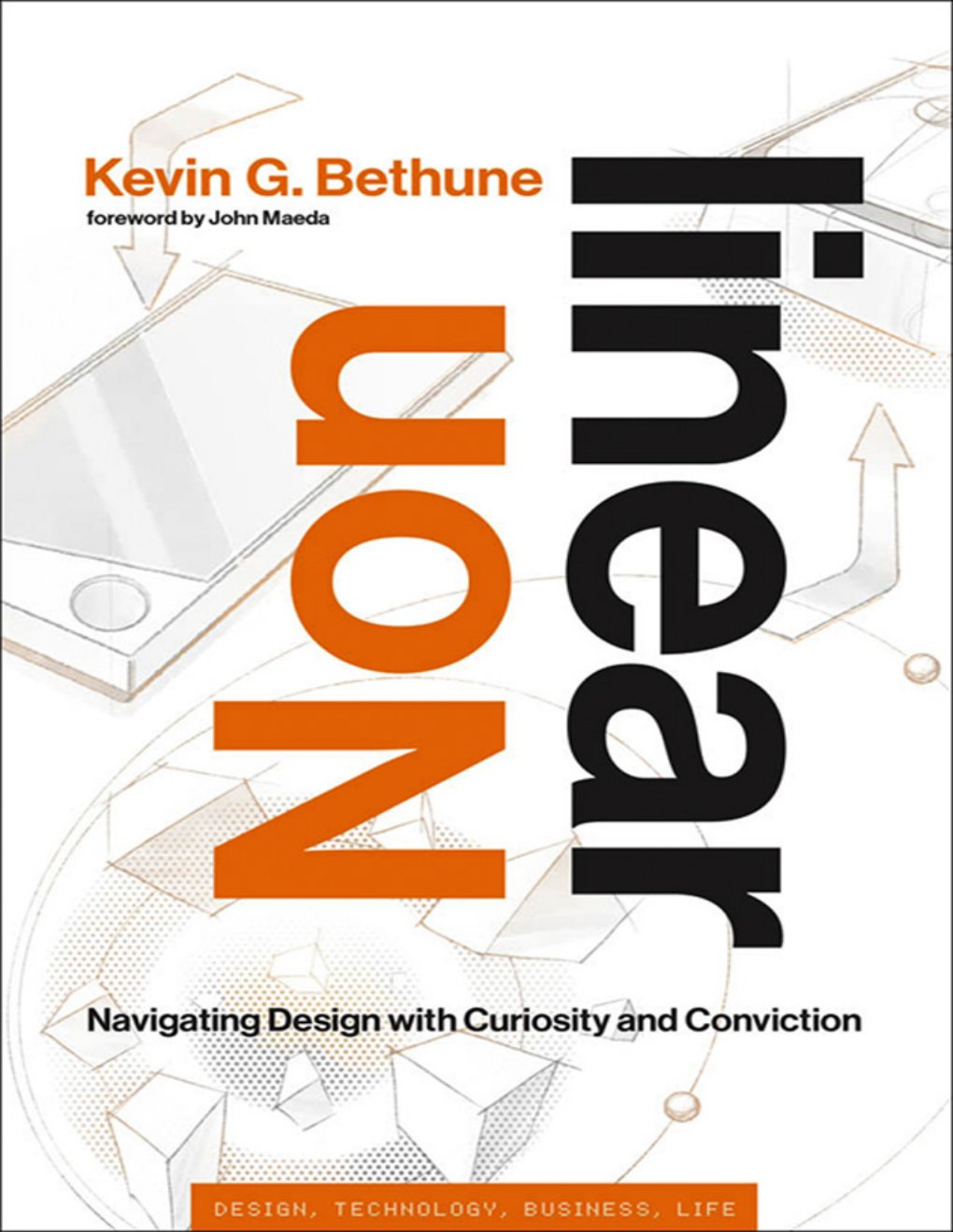 Cover of Nonlinear: Navigating Design with Curiosity and Conviction