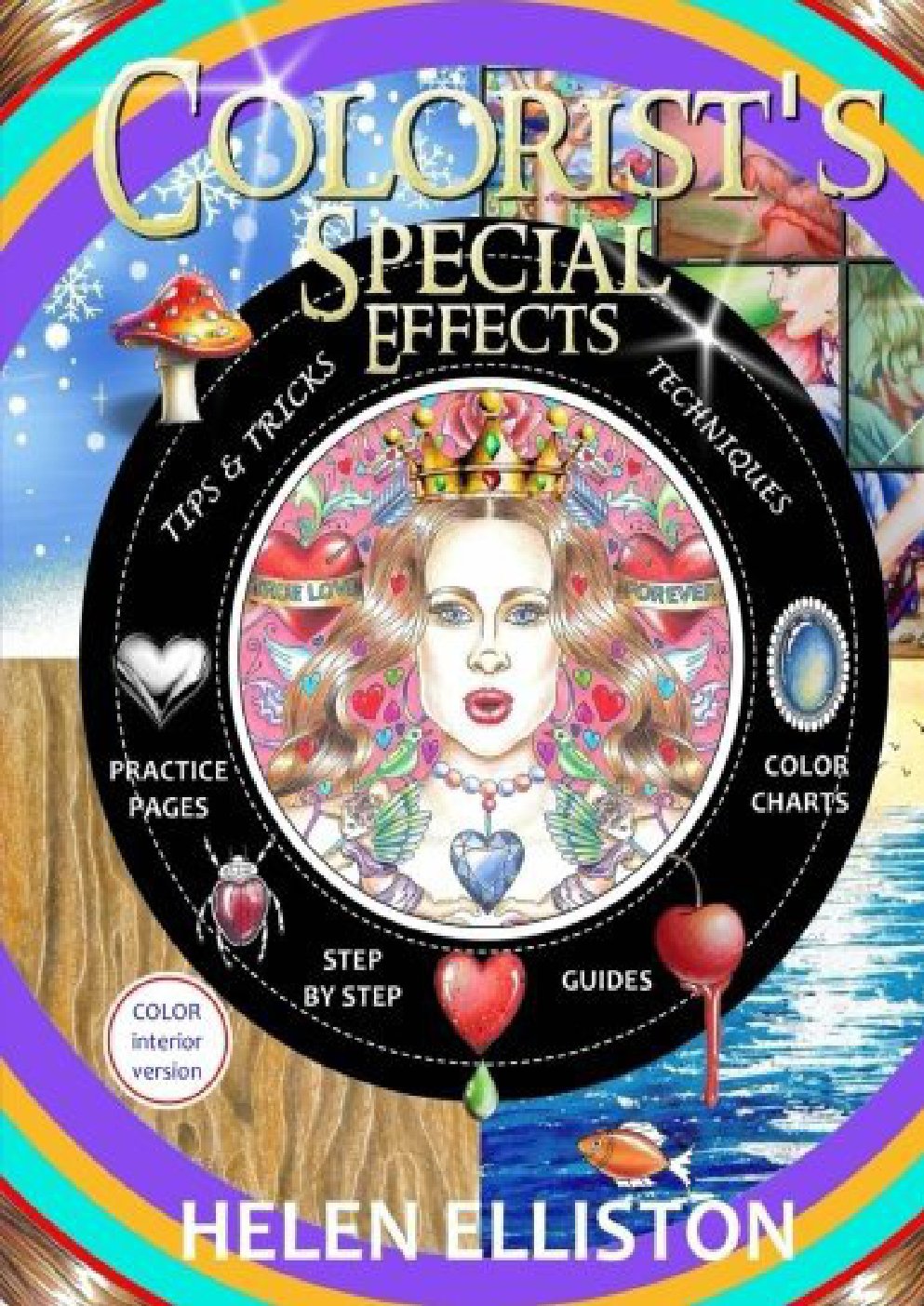 Cover of Colorist's Special Effects - Grayscale Version: Step by Step Guides to Making Your Adult Coloring Pages Pop!