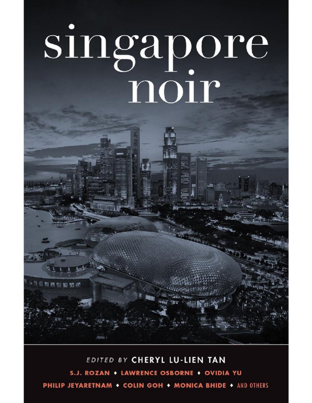 Cover of Akashic Noir - Singapore Noir