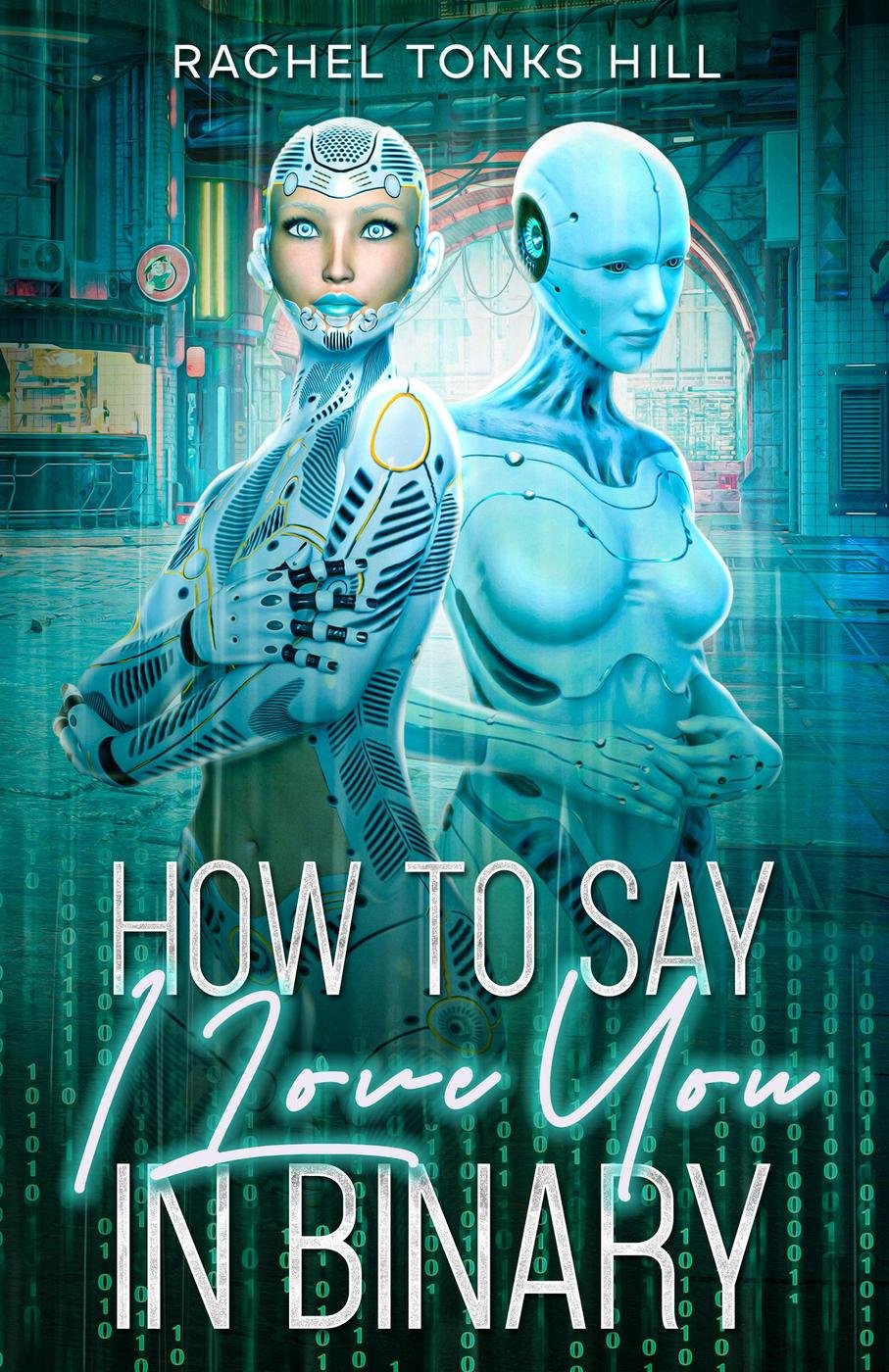 Cover of How to Say "I Love You" in Binary