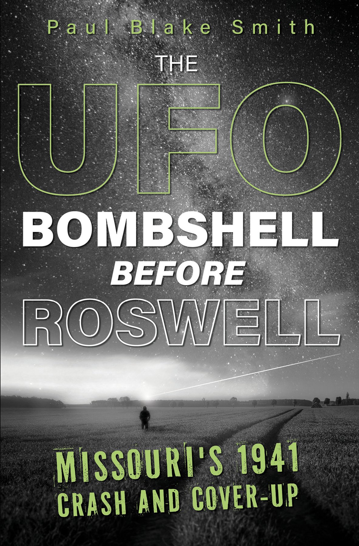 Cover of The UFO Bombshell Before Roswell