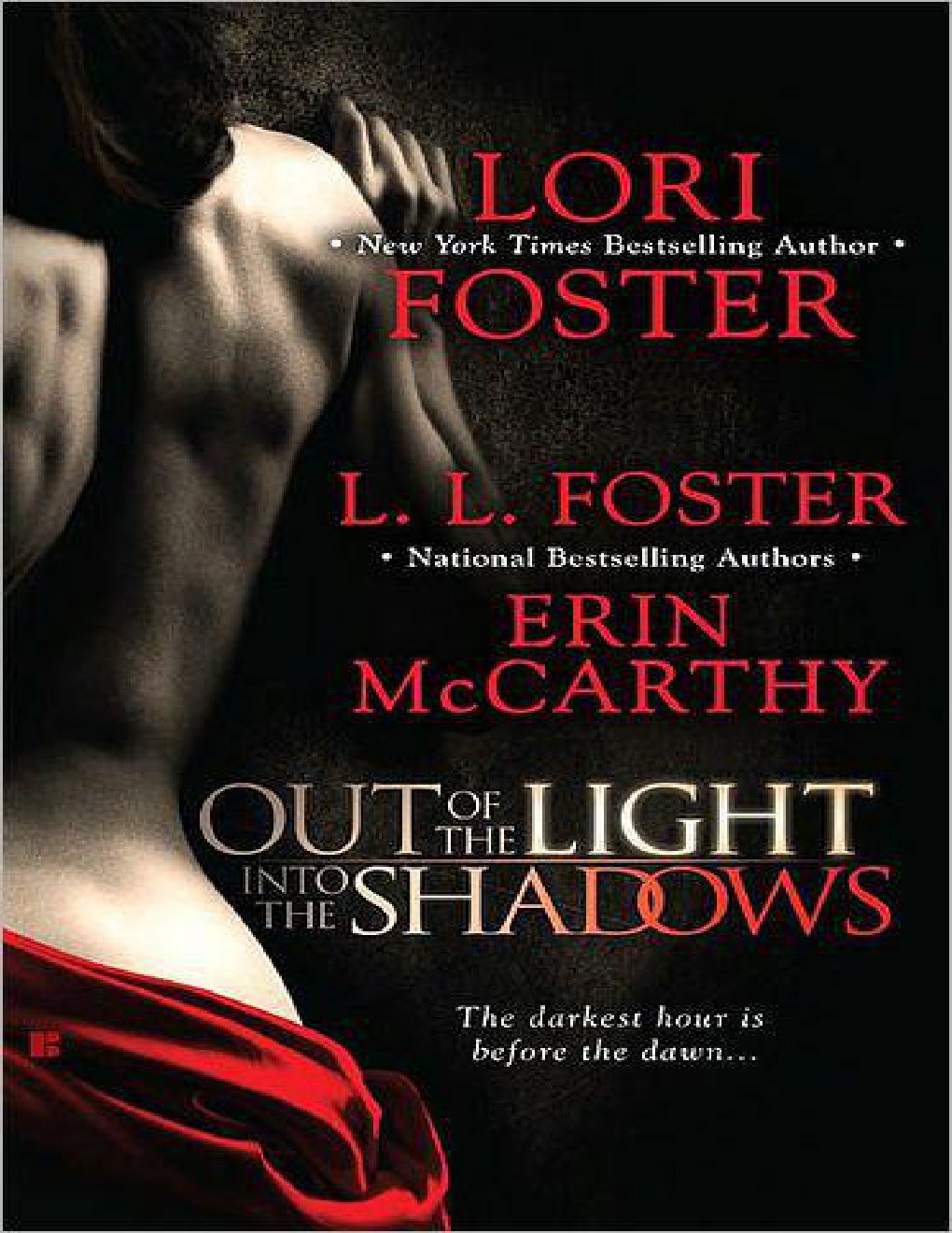 Cover of Out of the Light, Into the Shadows