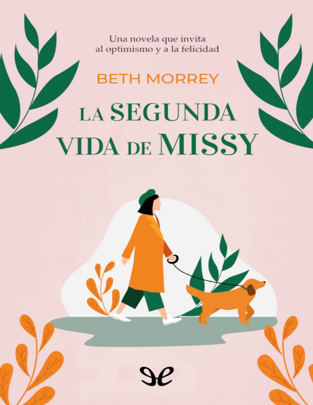 Cover of La segunda vida de Missy