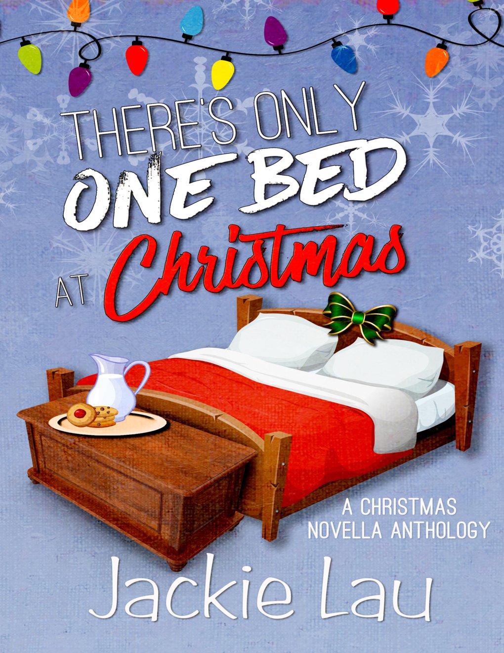 Cover of There's Only One Bed at Christmas