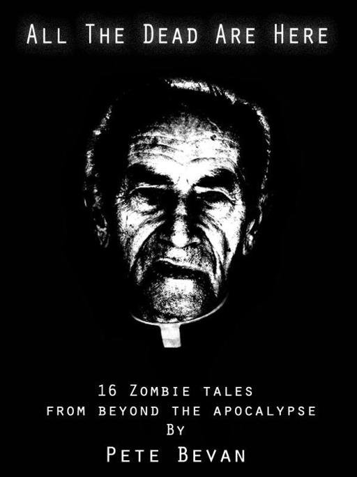 Cover of All the Dead Are Here (2011)