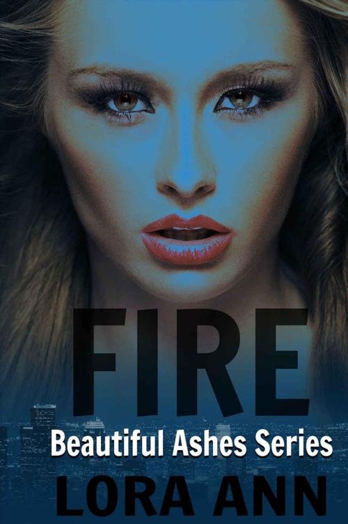 Cover of Fire (Beautiful Ashes Series, Book 2)