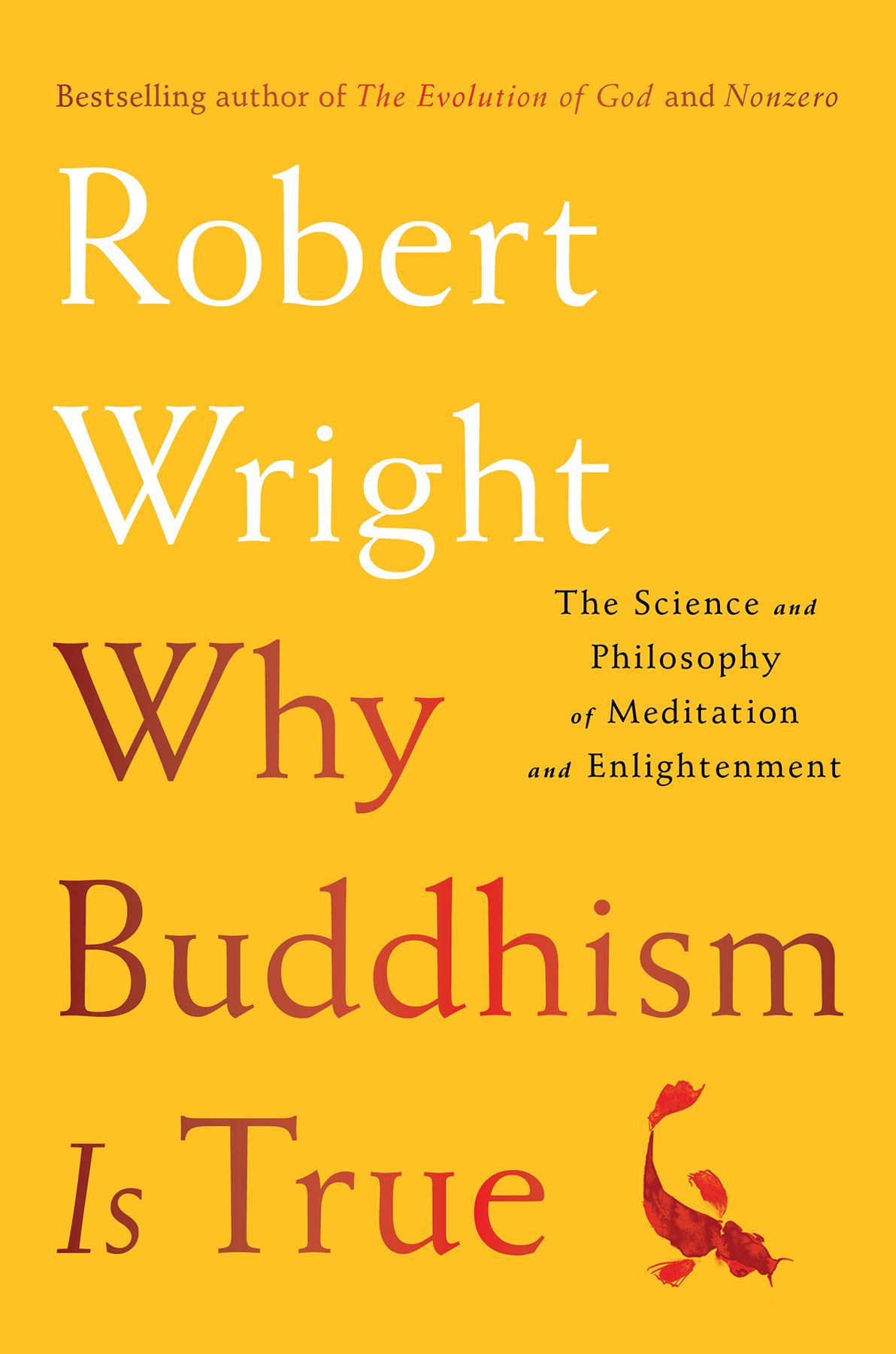 Cover of Why Buddhism is True (1980)