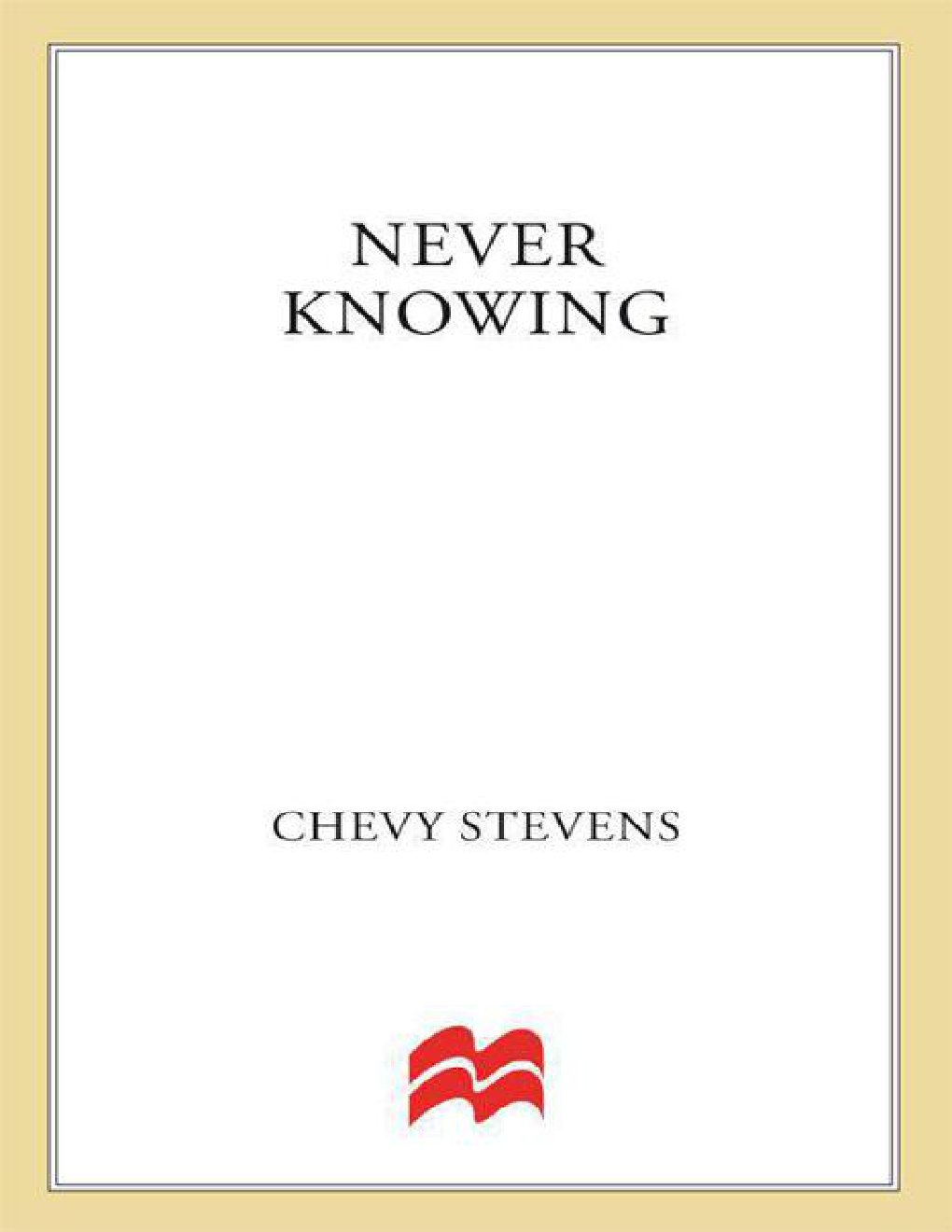 Cover of Never Knowing (2011)