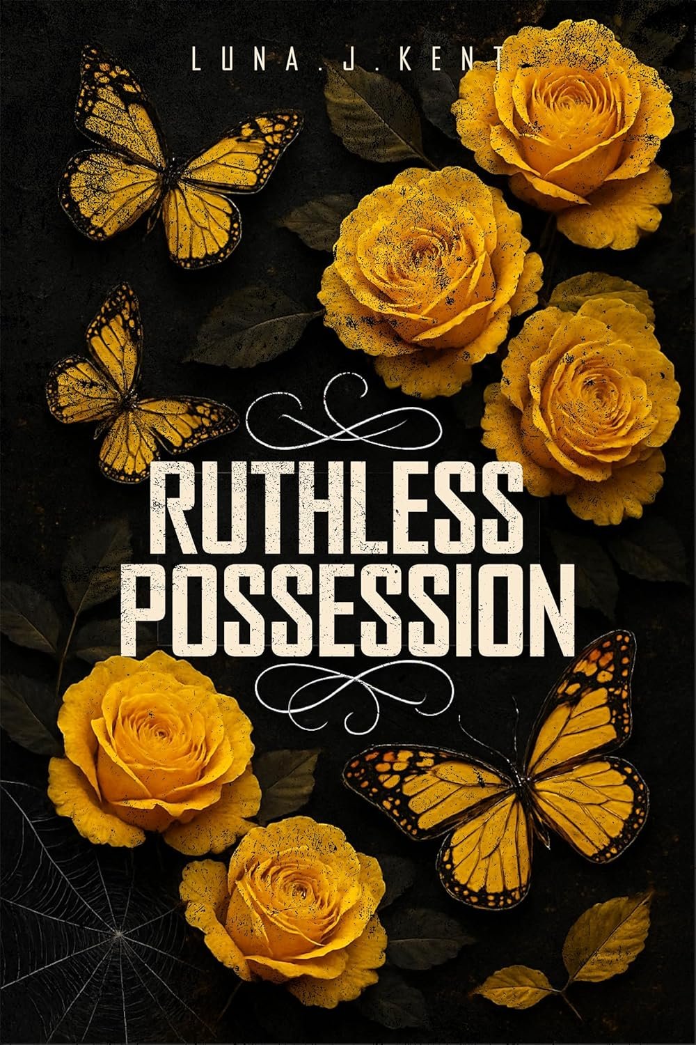 Cover of RUTHLESS POSSESSION