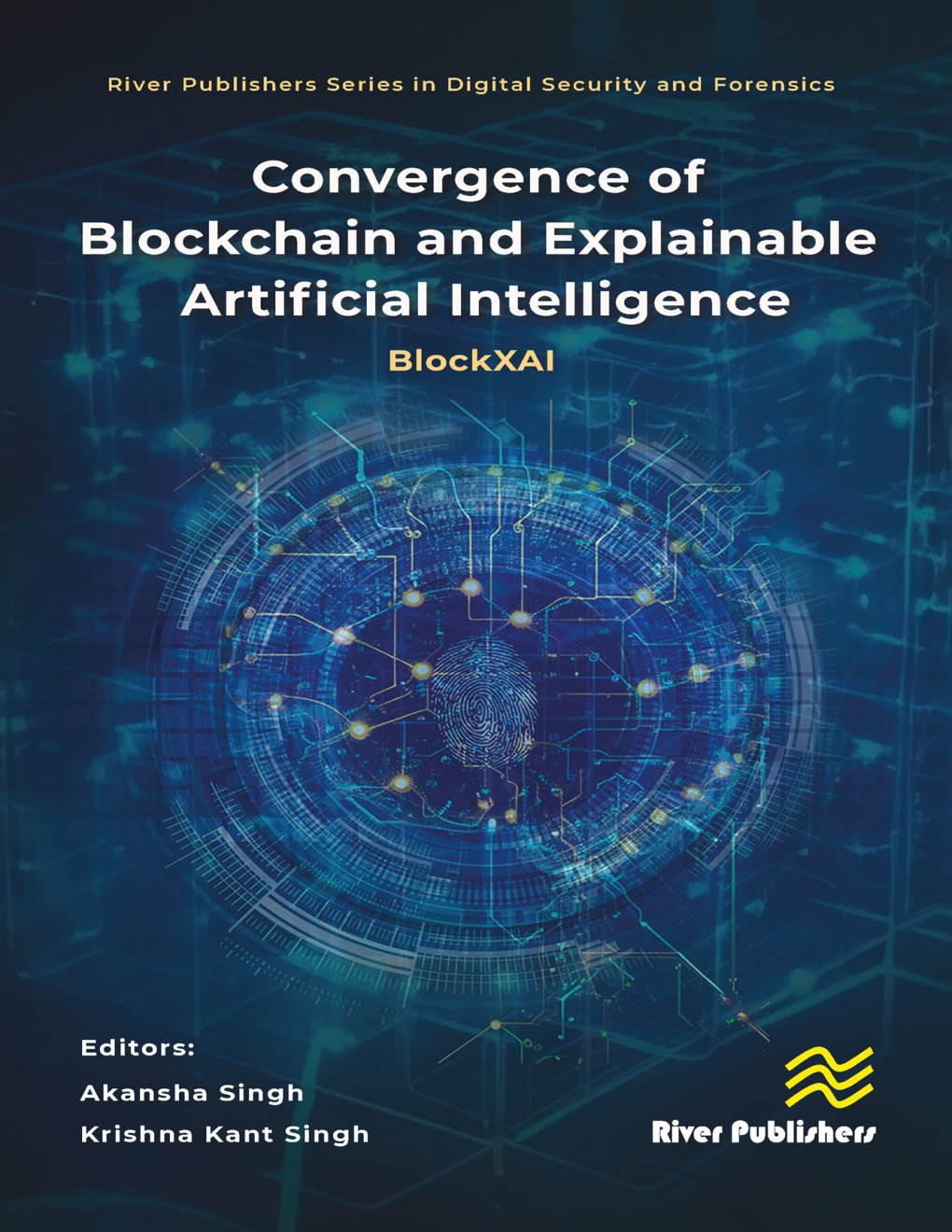 Cover of Convergence of Blockchain and Explainable Artificial Intelligence BlockXAI