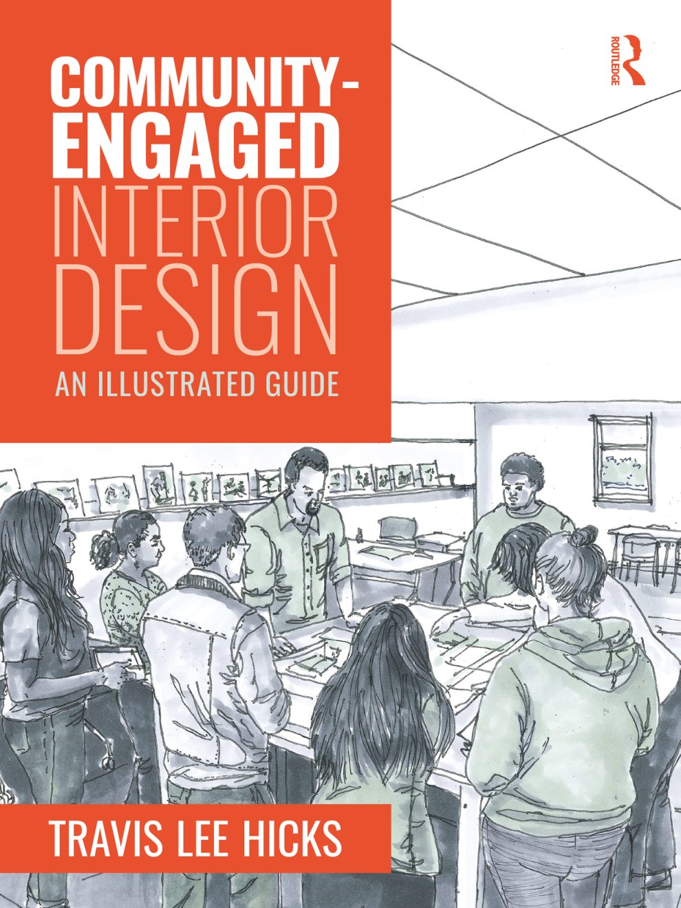 Cover of Community-Engaged Interior Design: An Illustrated Guide