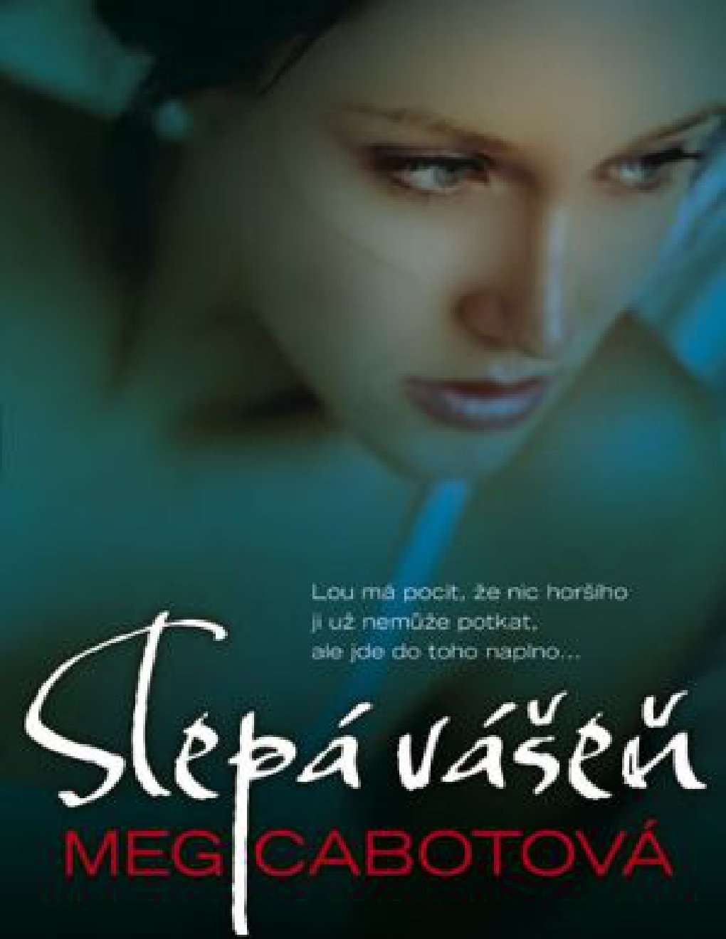 Cover of Slepá vášeň - Cabot M