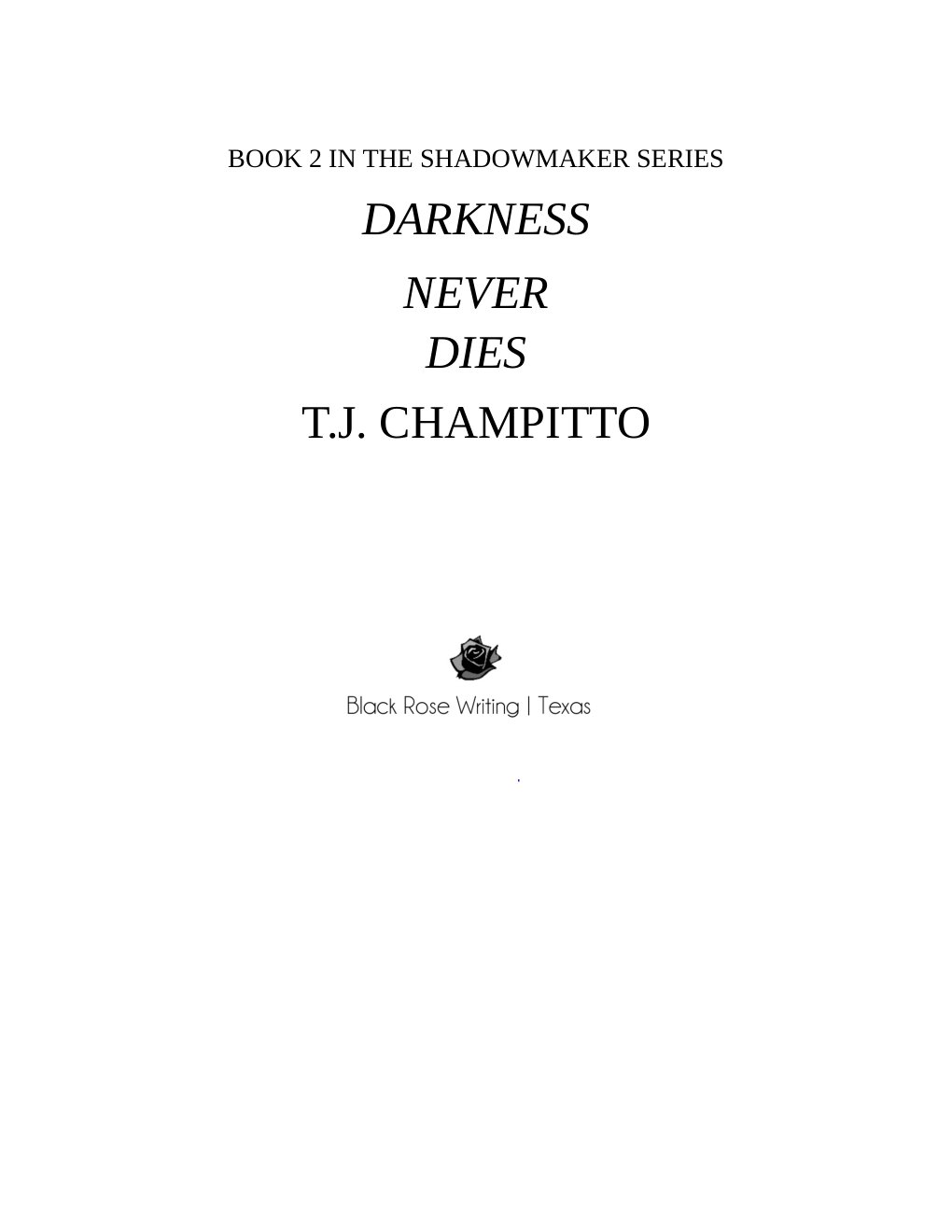 Cover of Darkness Never Dies