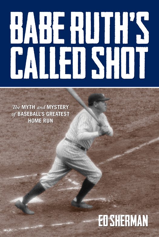 Cover of Babe Ruth's Called Shot