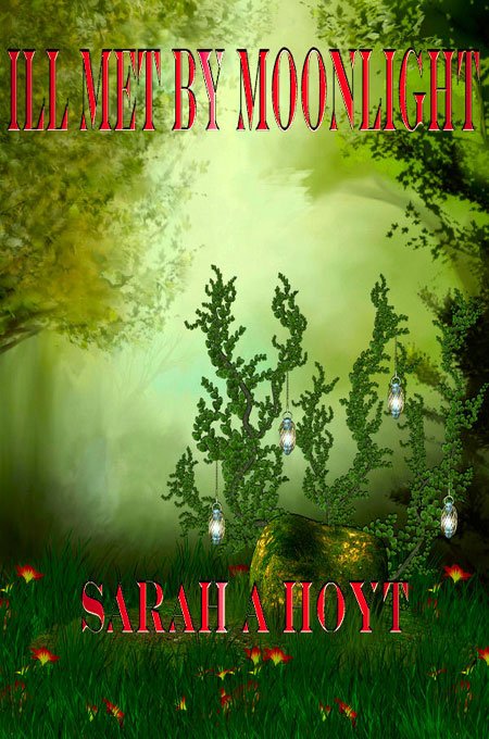 Cover of Ill Met by Moonlight (2001)