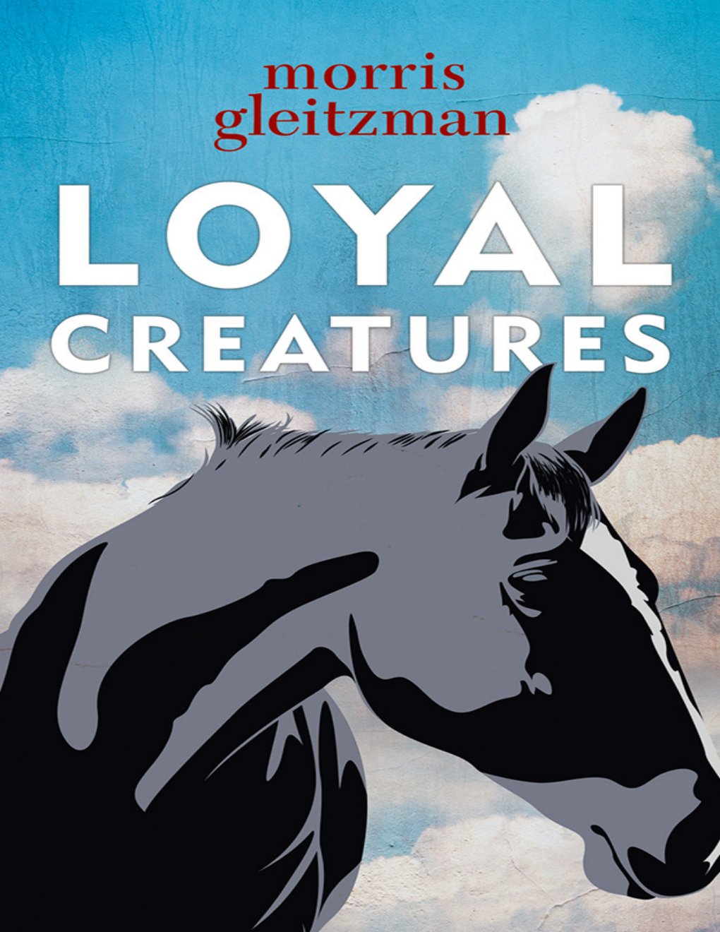 Cover of Loyal Creatures
