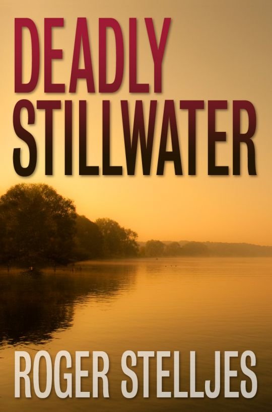 Cover of Deadly Stillwater