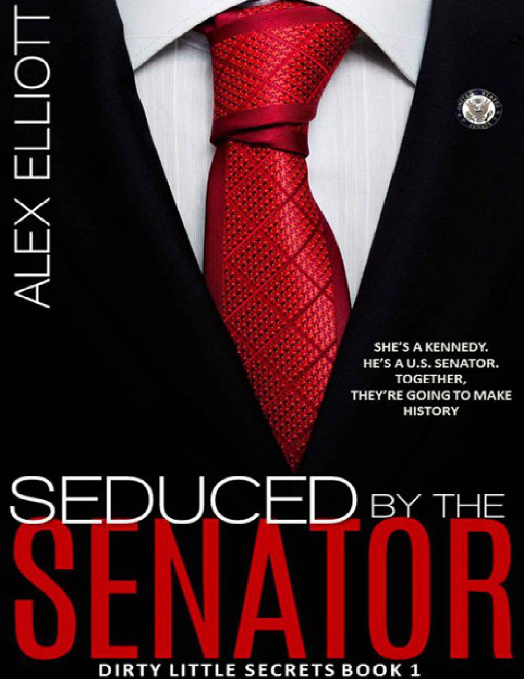 Cover of Seduced By The Senator