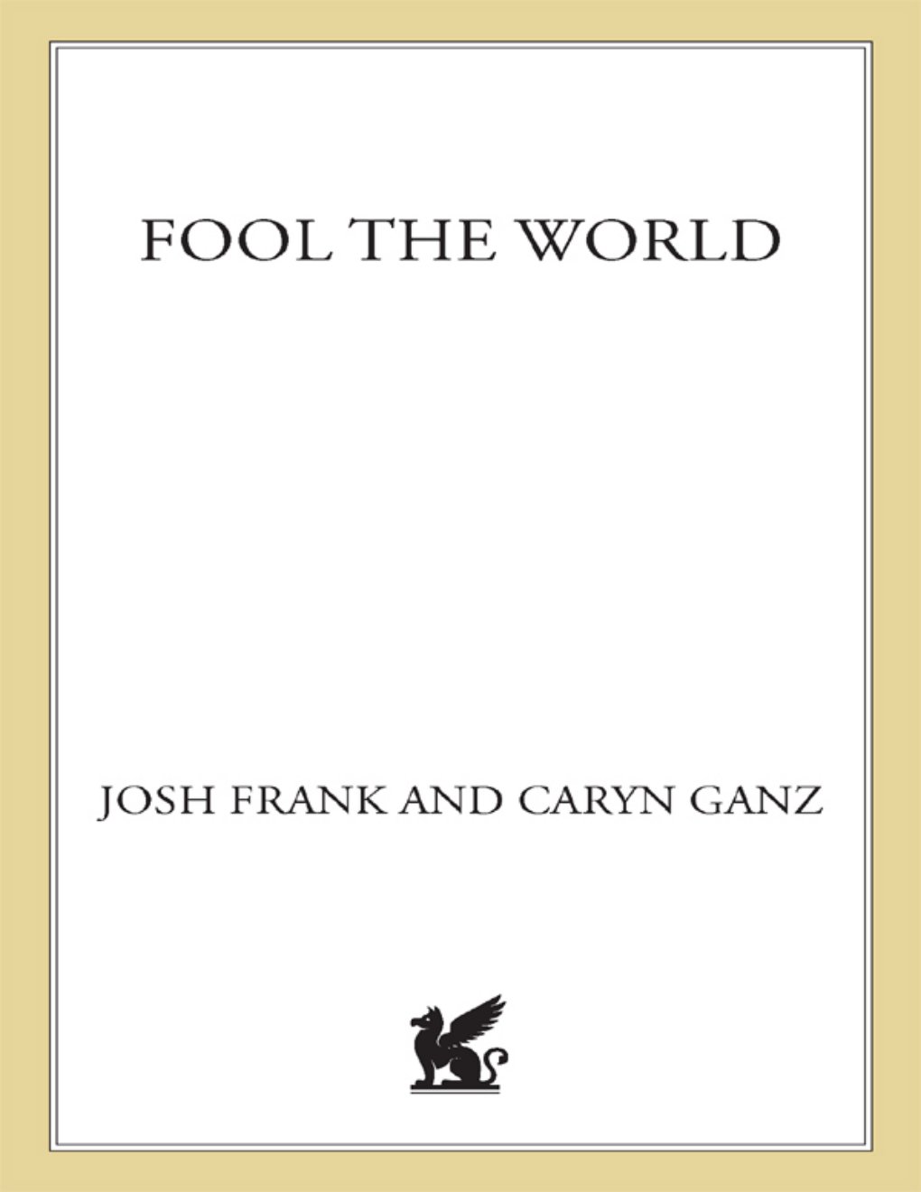 Cover of Fool the World