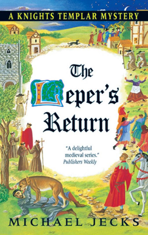 Cover of The Leper's Return : A Knights Templar Mystery