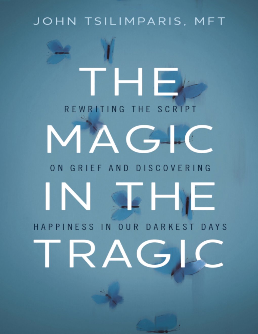 Cover of The Magic in the Tragic