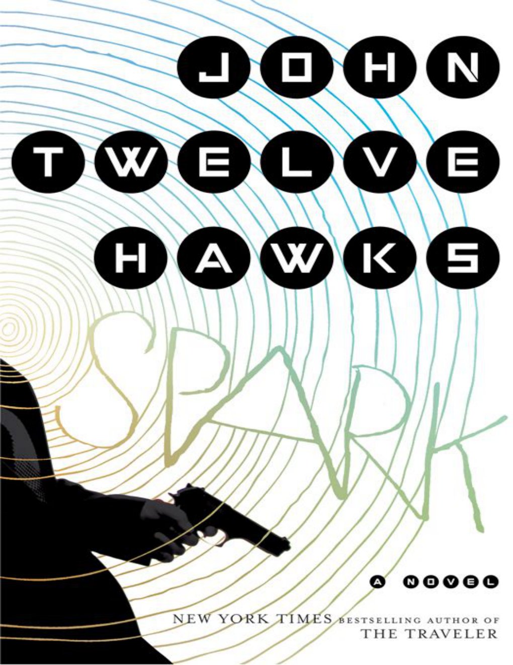 Cover of Spark- A Novel (2014)